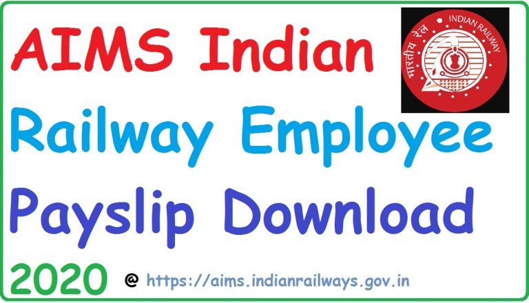 AIMS Portal Railway Pay Slip 2022 Aims indianrailways gov in