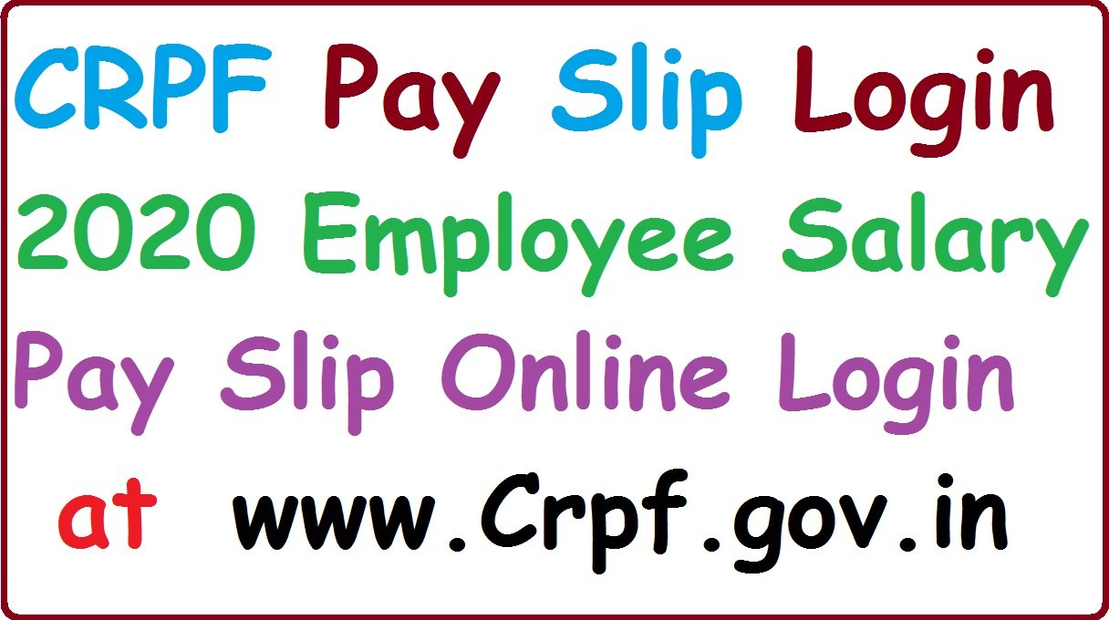crpf salary slip pay slip download