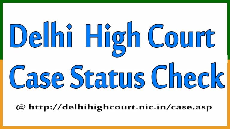 Delhi High Court Case Status Check Online delhihighcourt nic in