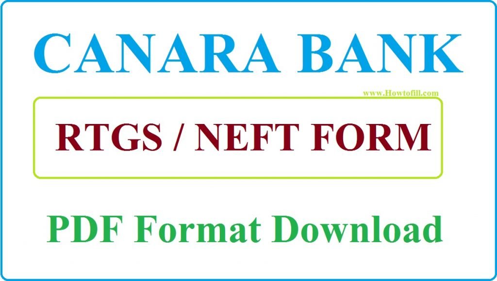 Canara bank RTGS form | Canara Bank NEFT Form PDF Download ...