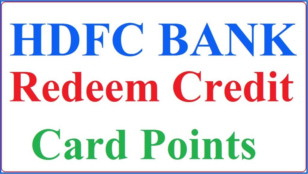 How to Redeem HDFC Credit Card Points Online / Mail at ...