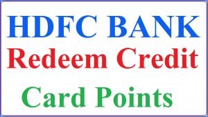 How to Redeem HDFC Credit Card Points Online / Mail at ...