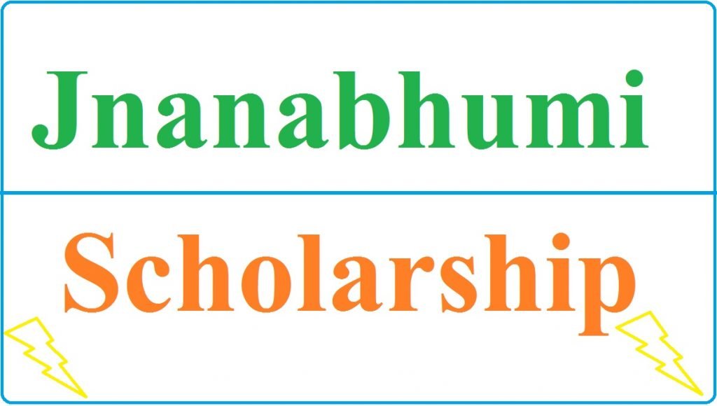 Jnanabhumi Scholarship 2022