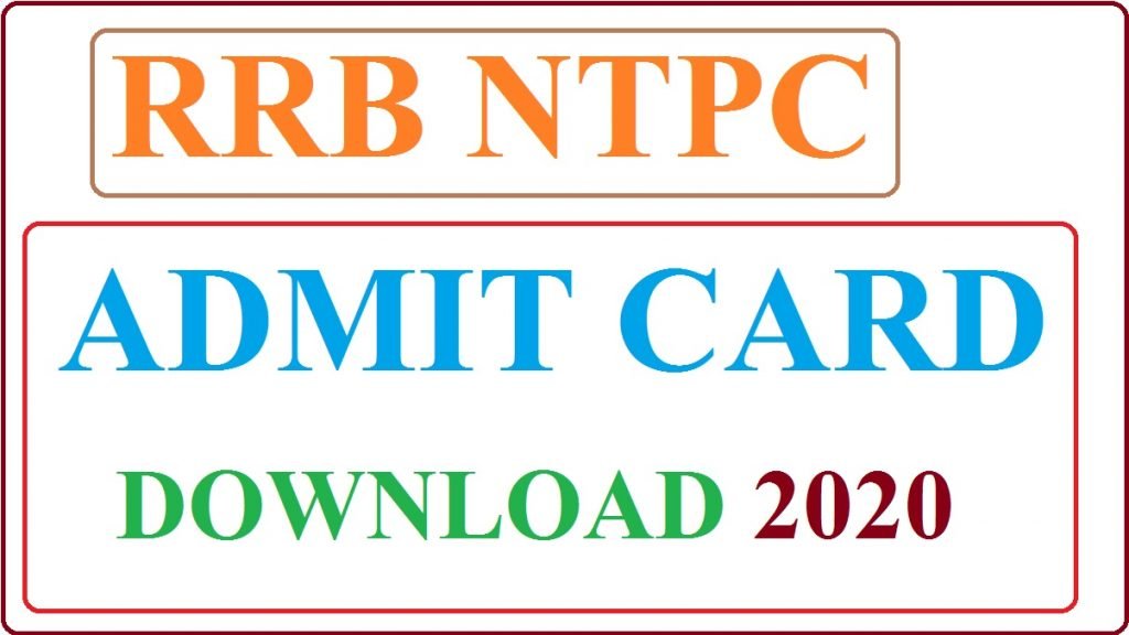 RRB NTPC admit card 2020