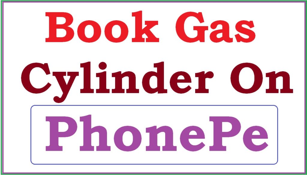 Book Gas cylinder On PhonePe