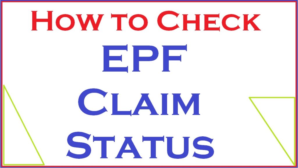 EPF Claim Status - PF Claim Status Check Online 