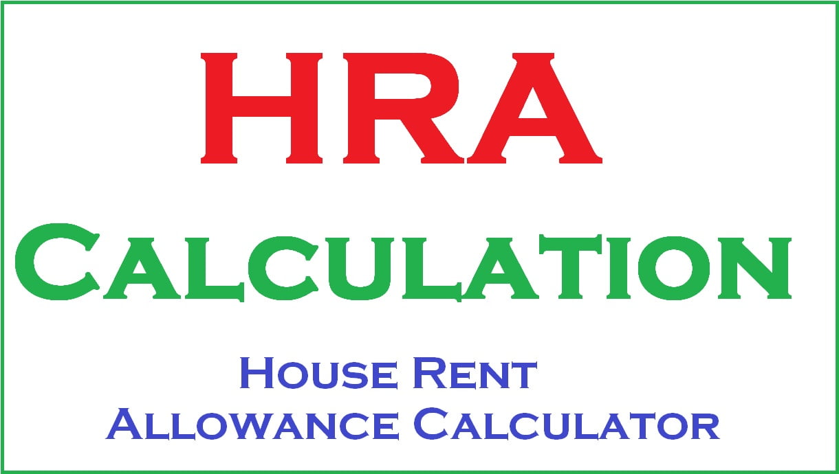 HRA Calculation House Rent Allowance Calculator 2023 With Examples