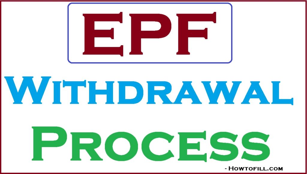 PF Withdrawal Process