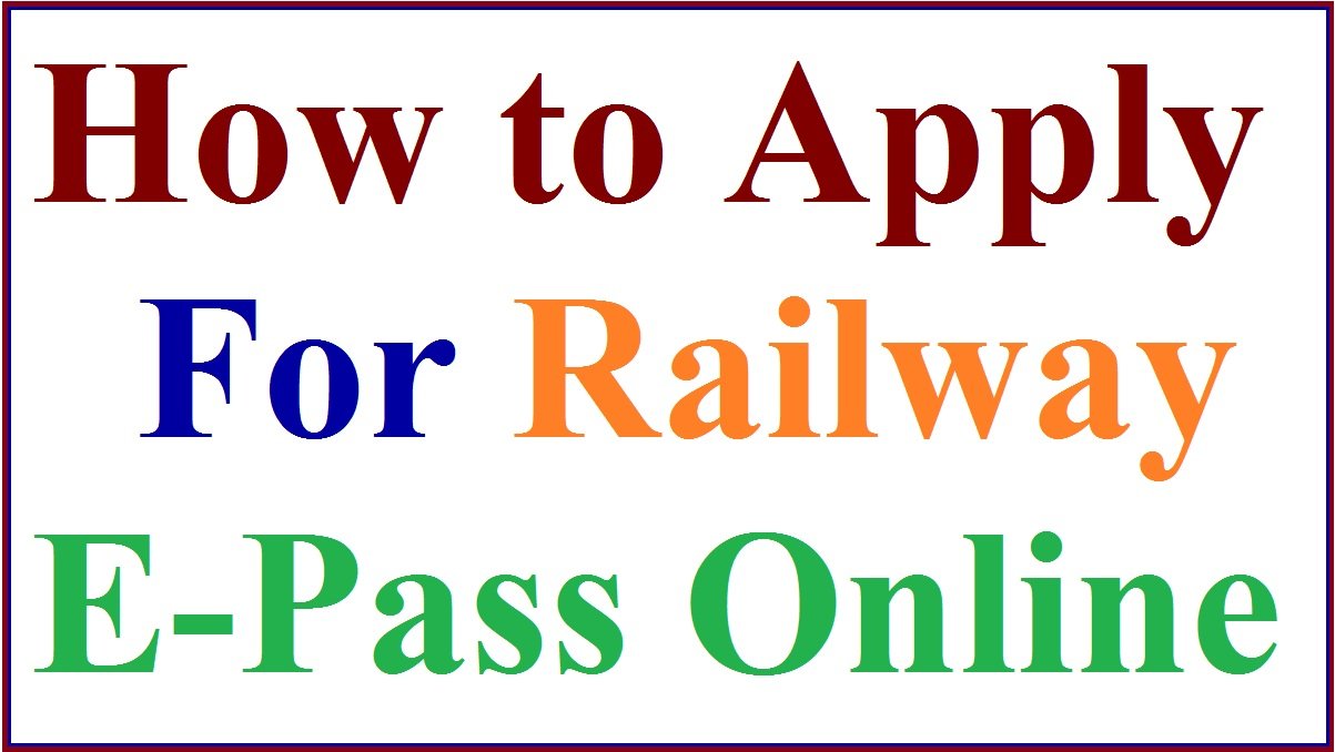 How to Apply for Railway E Pass & PTO Online For Railway Employees