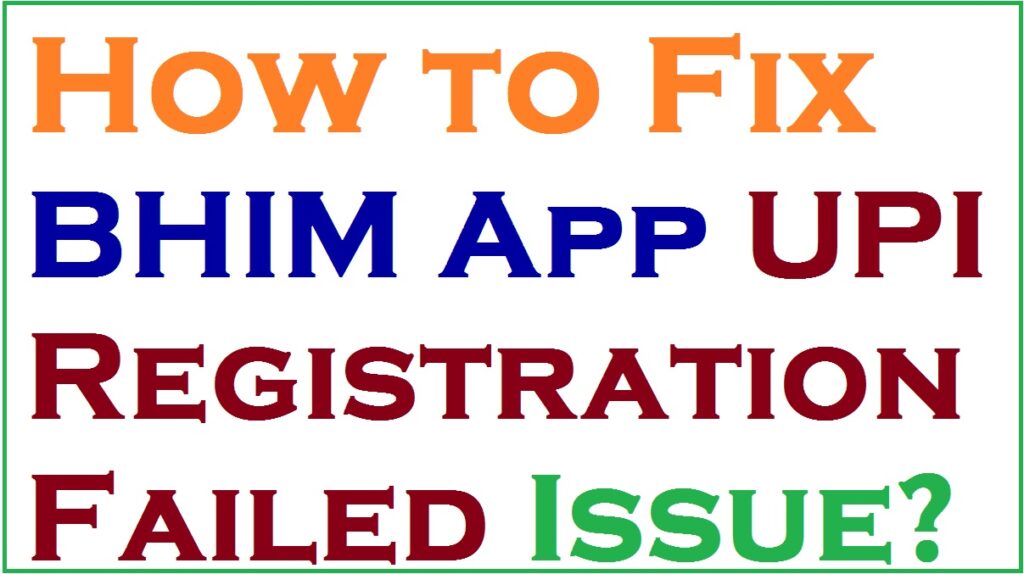 UPI Registration Failed