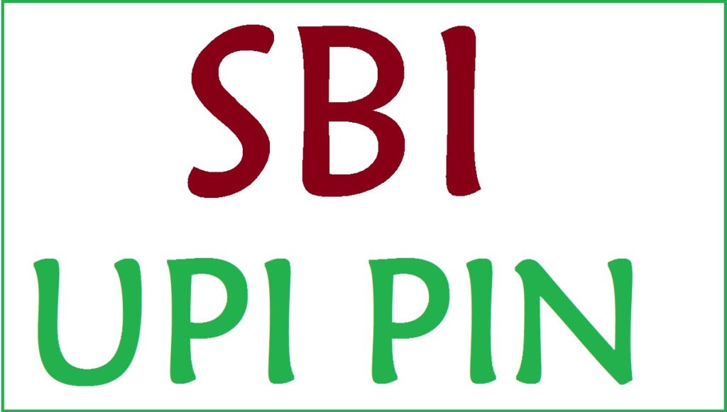 SBI UPI PIN