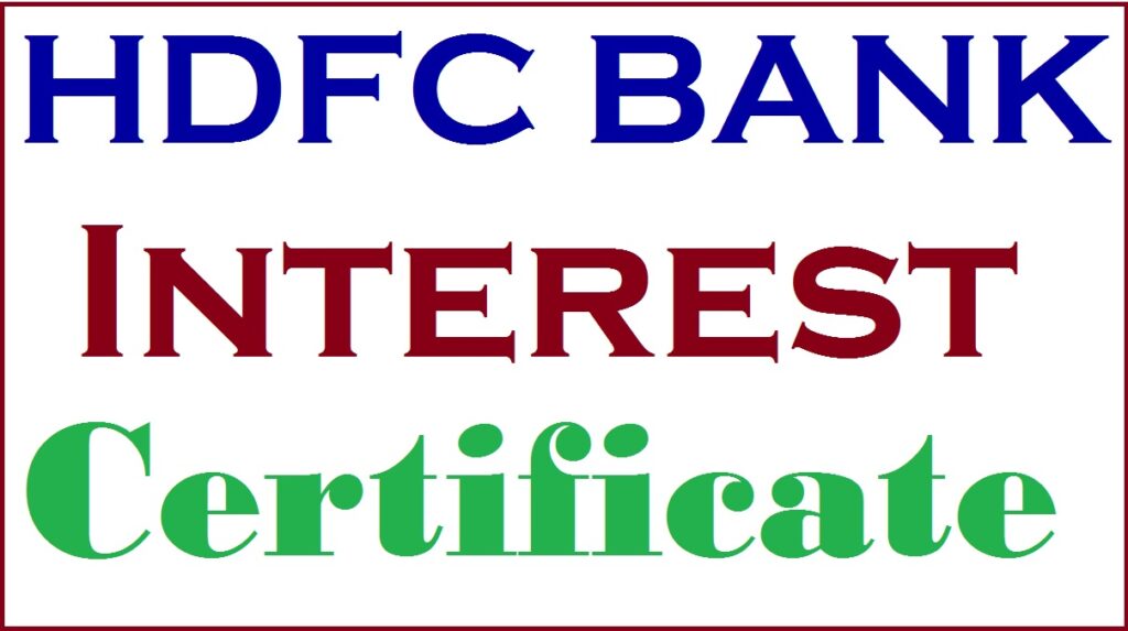 HDFC Interest Certificate