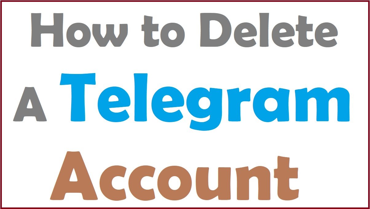 How to Delete a Telegram Account