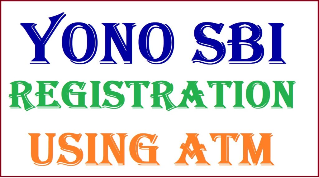 SBI Yono Registration
