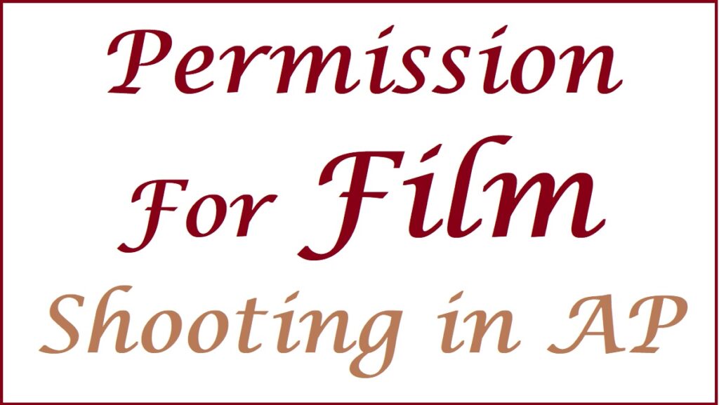 permission for film shooting in ap