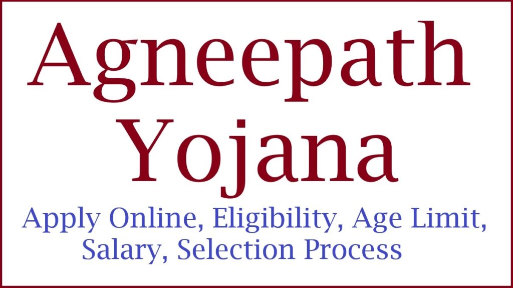 agneepath yojana online apply eligibility age limit salary