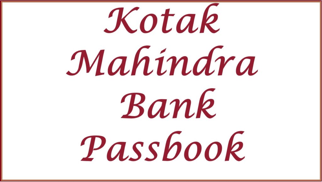 kotak mahindra bank passbook download online