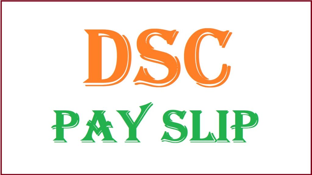 DSC Pay Slip 2024 Kannur Army Monthly Salary PDF Print / Download Online