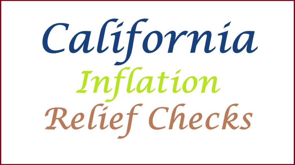 california inflation relief checks
